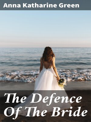 cover image of The Defence of the Bride